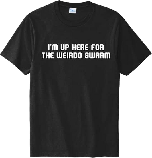 Weird Swarm T-Shirt :::Presale:::